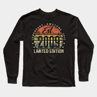 Est 2009 Limited Edition 15th Birthday s 15 Year Old Long Sleeve T-Shirt